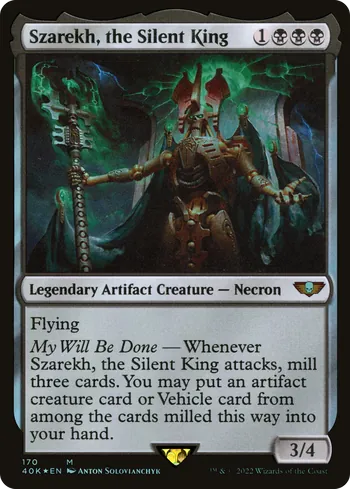 Szarekh, the Silent King, Magic: The Gathering card