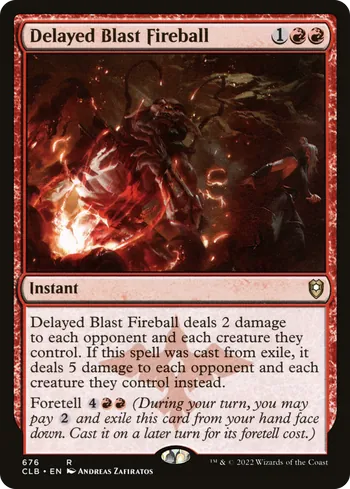 Delayed Blast Fireball, Magic: The Gathering card