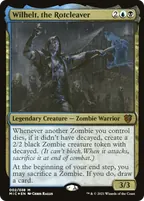 Wilhelt, the Rotcleaver, Magic: The Gathering card