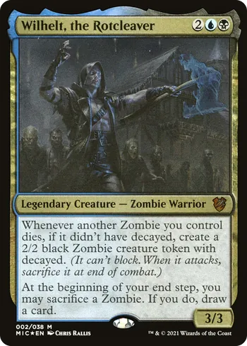 Wilhelt, the Rotcleaver, Magic: The Gathering Karte