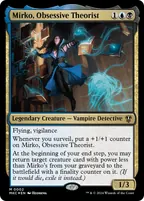 Mirko, Obsessive Theorist, Magic: The Gathering card