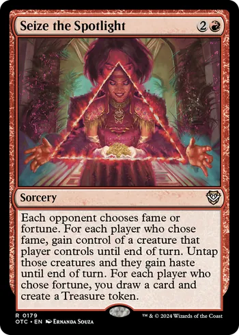 Seize the Spotlight, Magic: The Gathering card