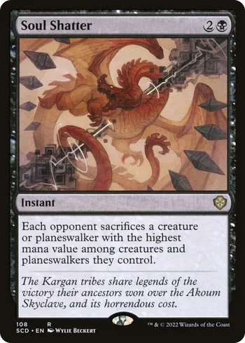Soul Shatter, Magic: The Gathering card