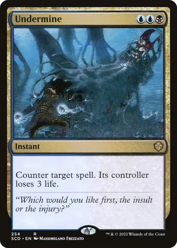 Undermine, Magic: The Gathering card