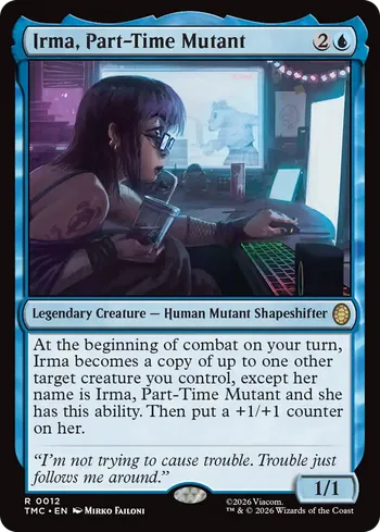 Irma, Part-Time Mutant, Magic: The Gathering Karte